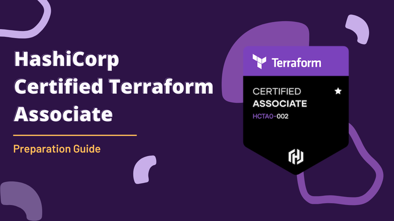 Cover for Become a Hashicorp Certified Terraform Associate - Preparation Guide