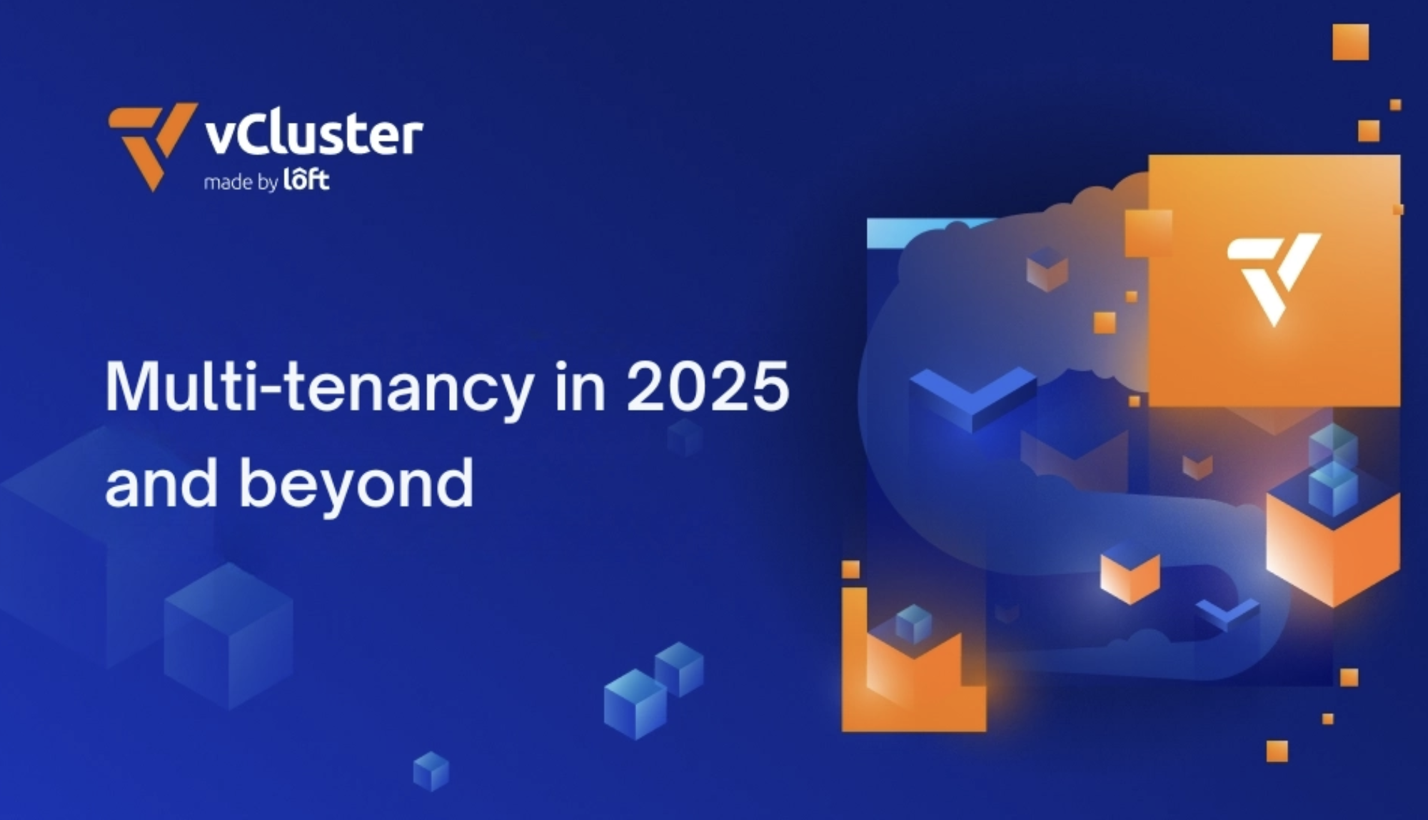 Cover for Multi tenancy in 2025 and beyond